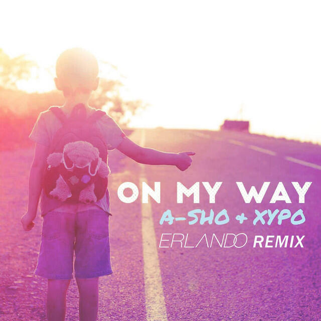 Релиз On My Way (Erlando Remix)