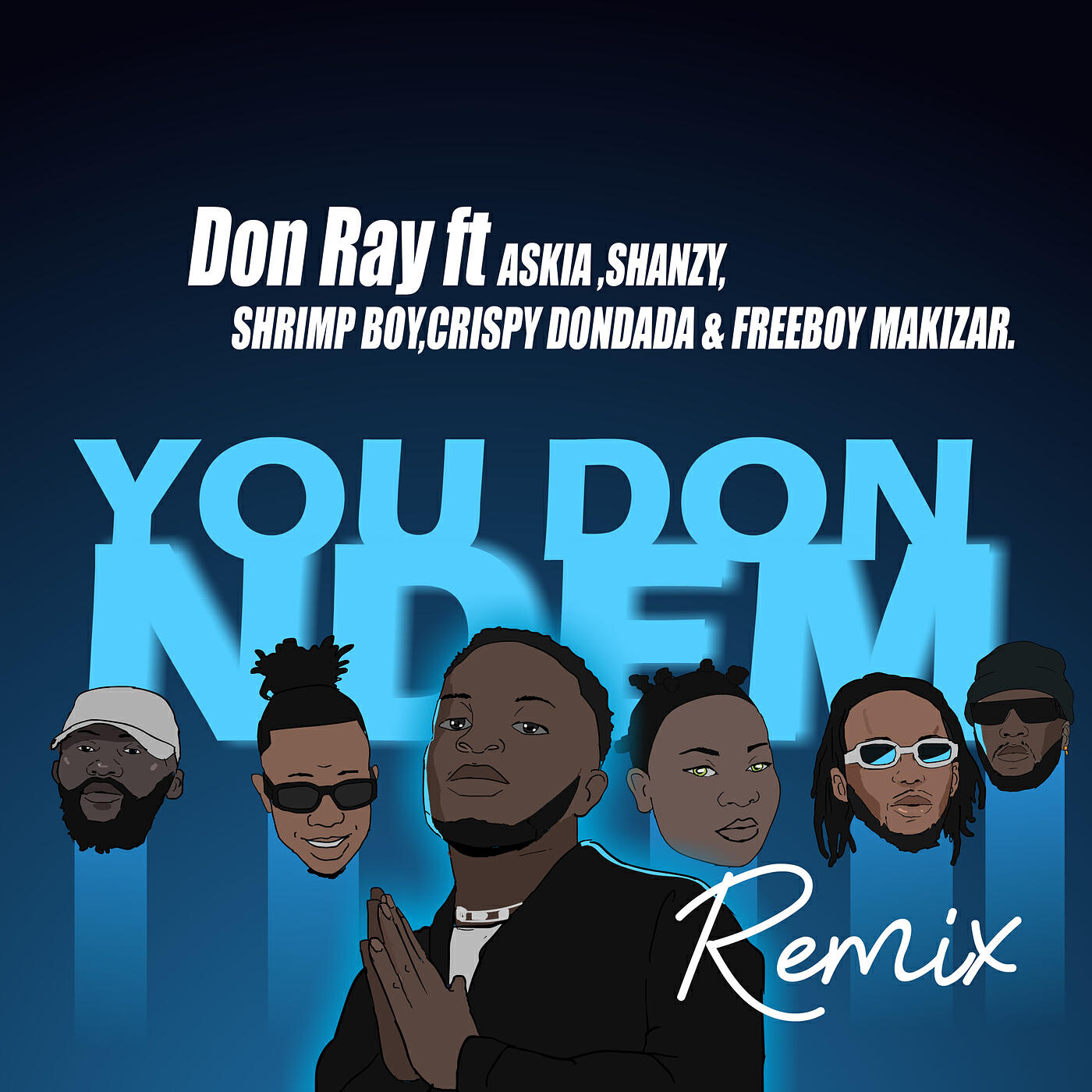 Релиз You Dong Ndem (Remix)