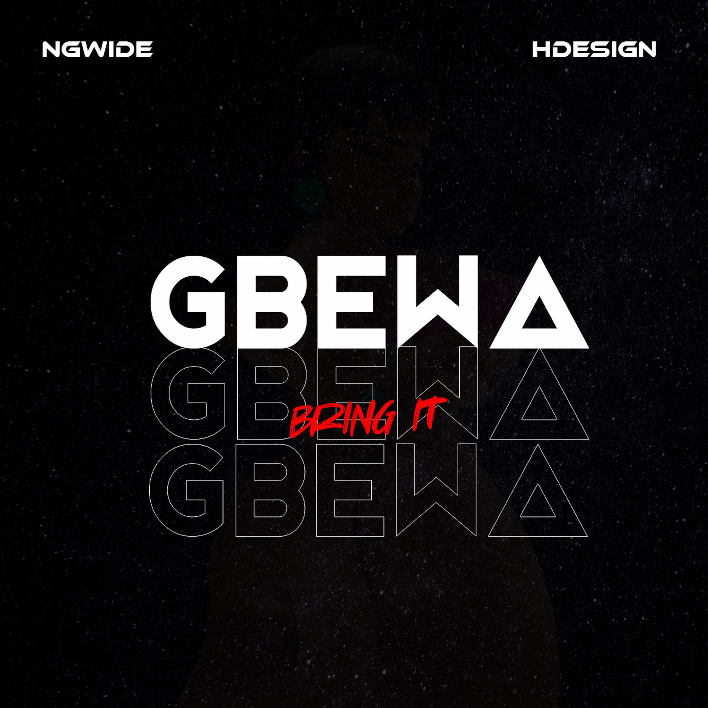 Релиз Gbewa (Bring it)
