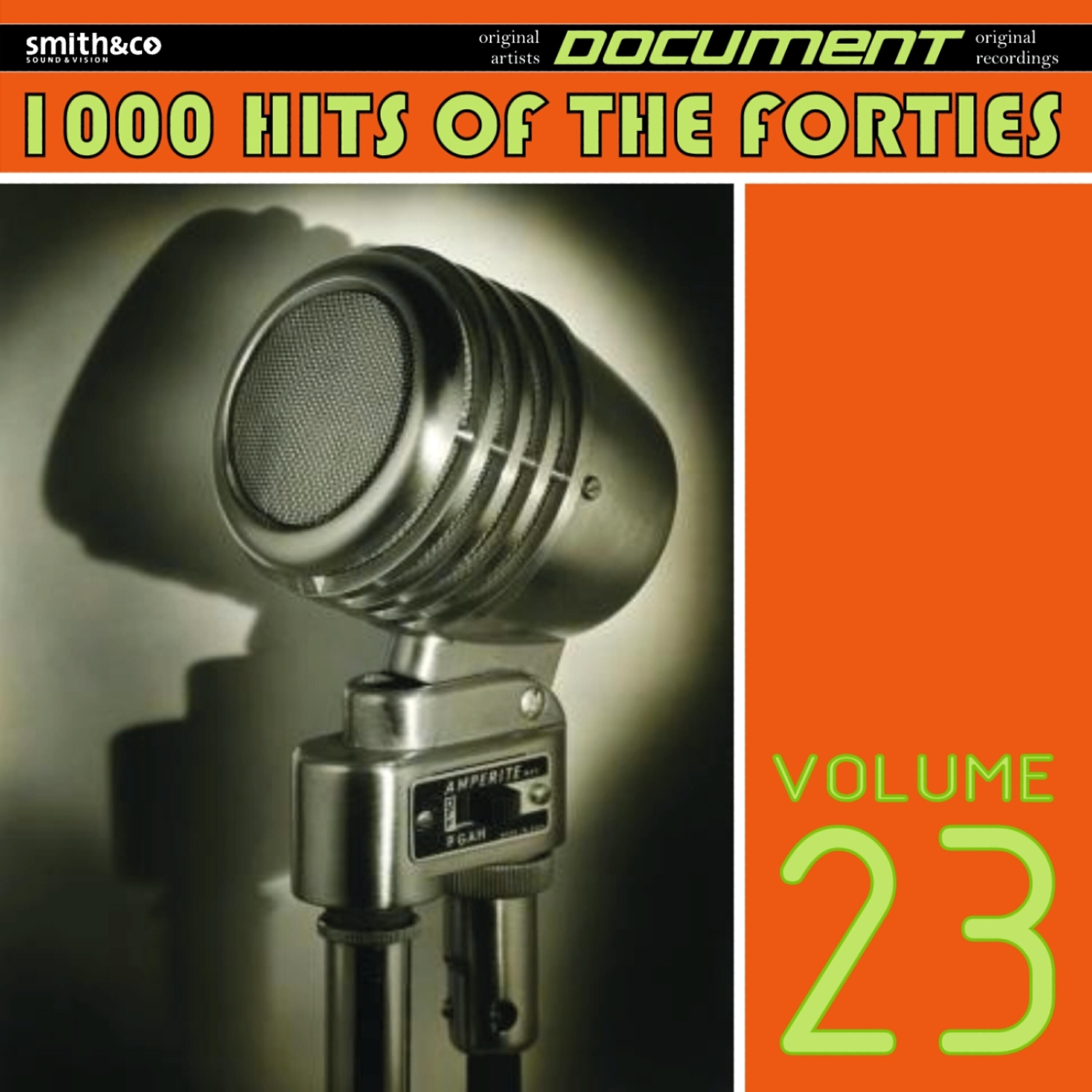 Постер альбома 1000 Hits of the Forties, Vol. 23