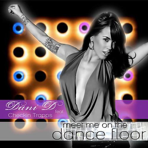 Постер альбома Meet Me On The Dance Floor (J. Casablanca Remix)