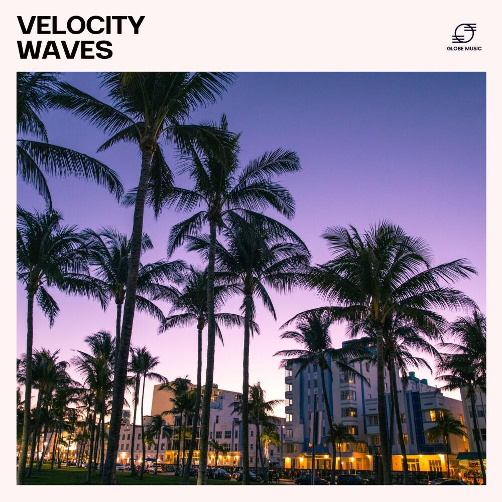 Релиз Velocity Waves