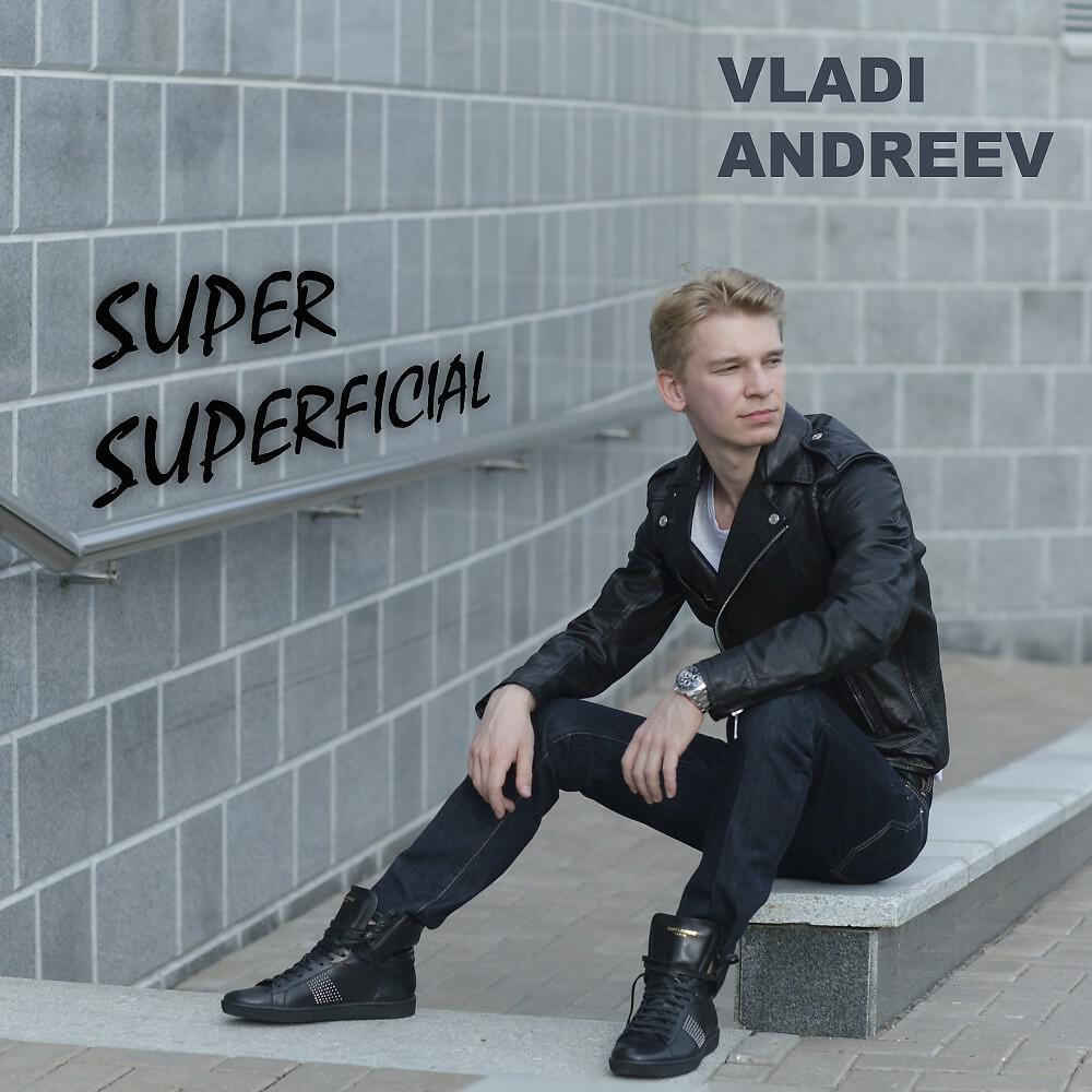 Релиз Super Superficial