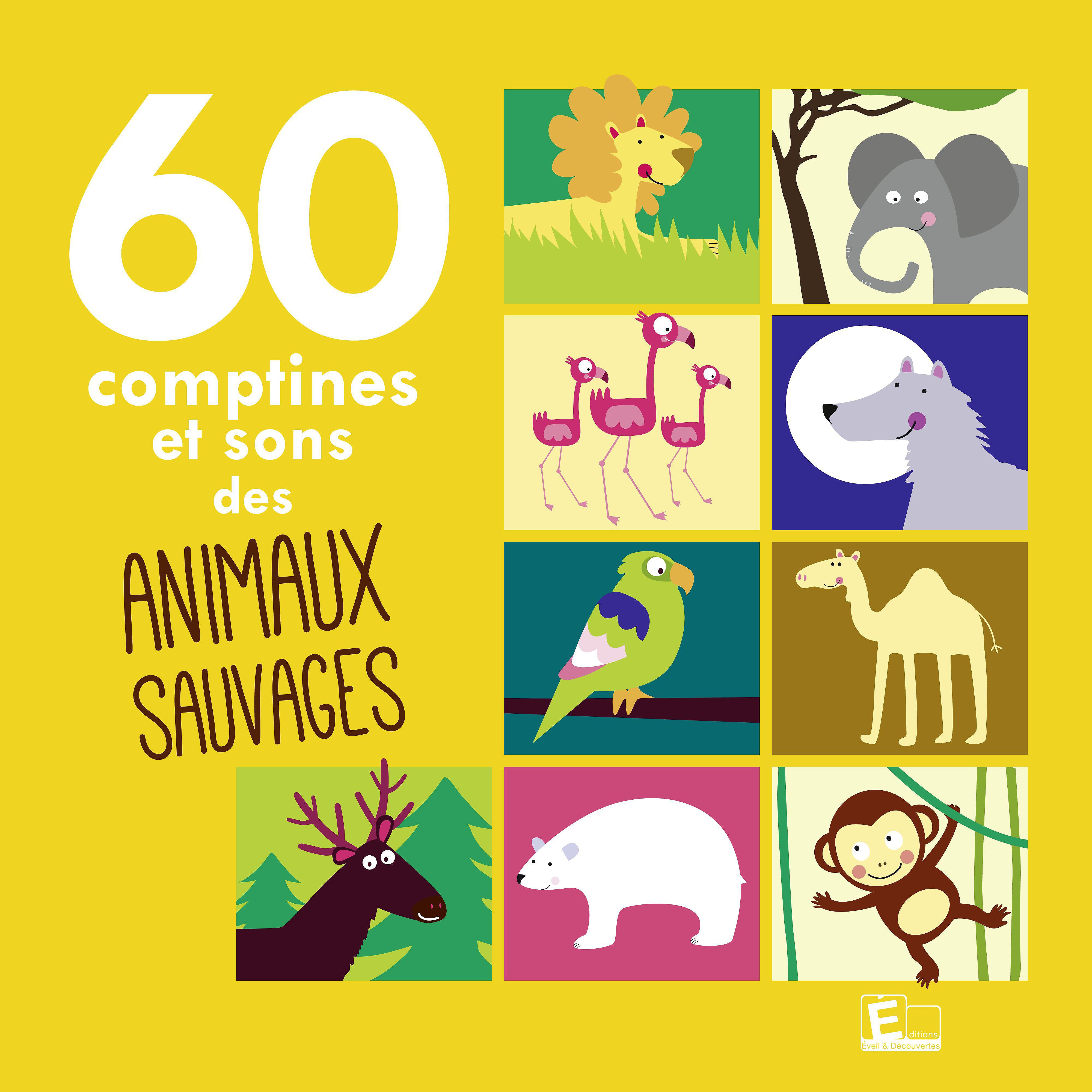 Релиз 60 comptines et sons des animaux sauvages