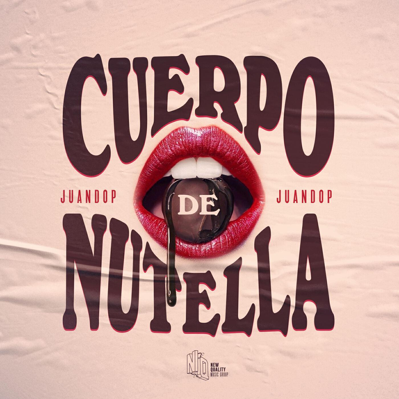 Релиз Cuerpo de Nutella