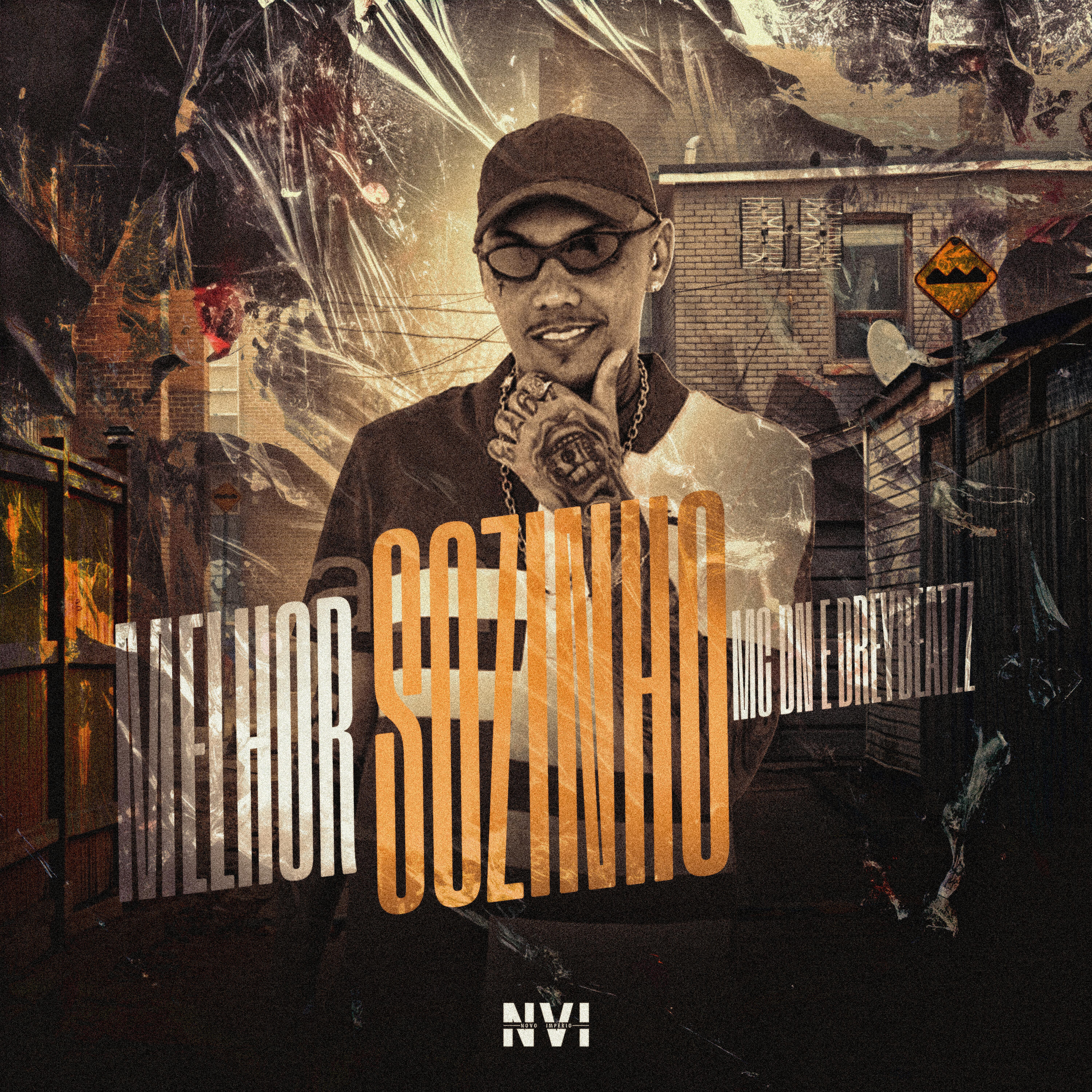 MC DN, dreybeatzz - Melhor Sozinho