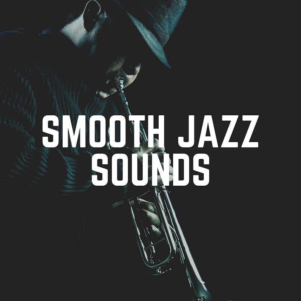 Постер альбома Smooth Jazz Sounds