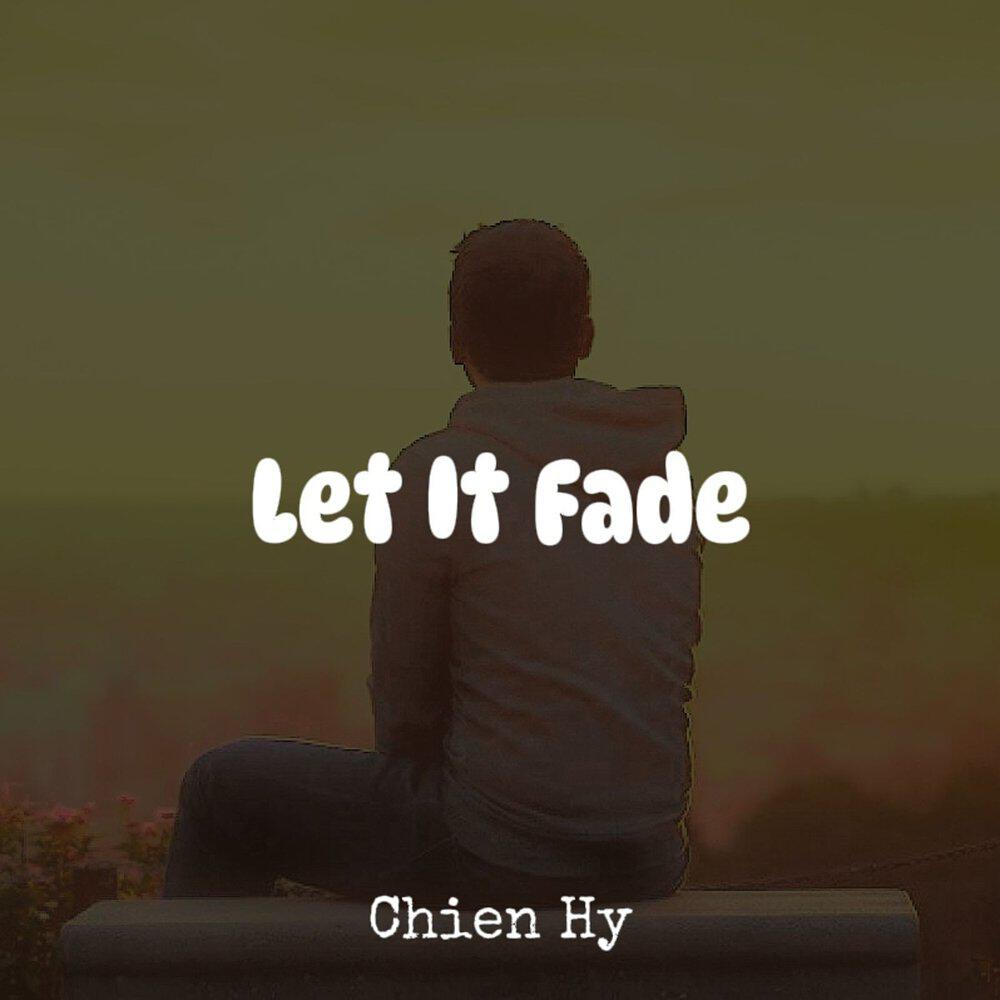Релиз Let It Fade