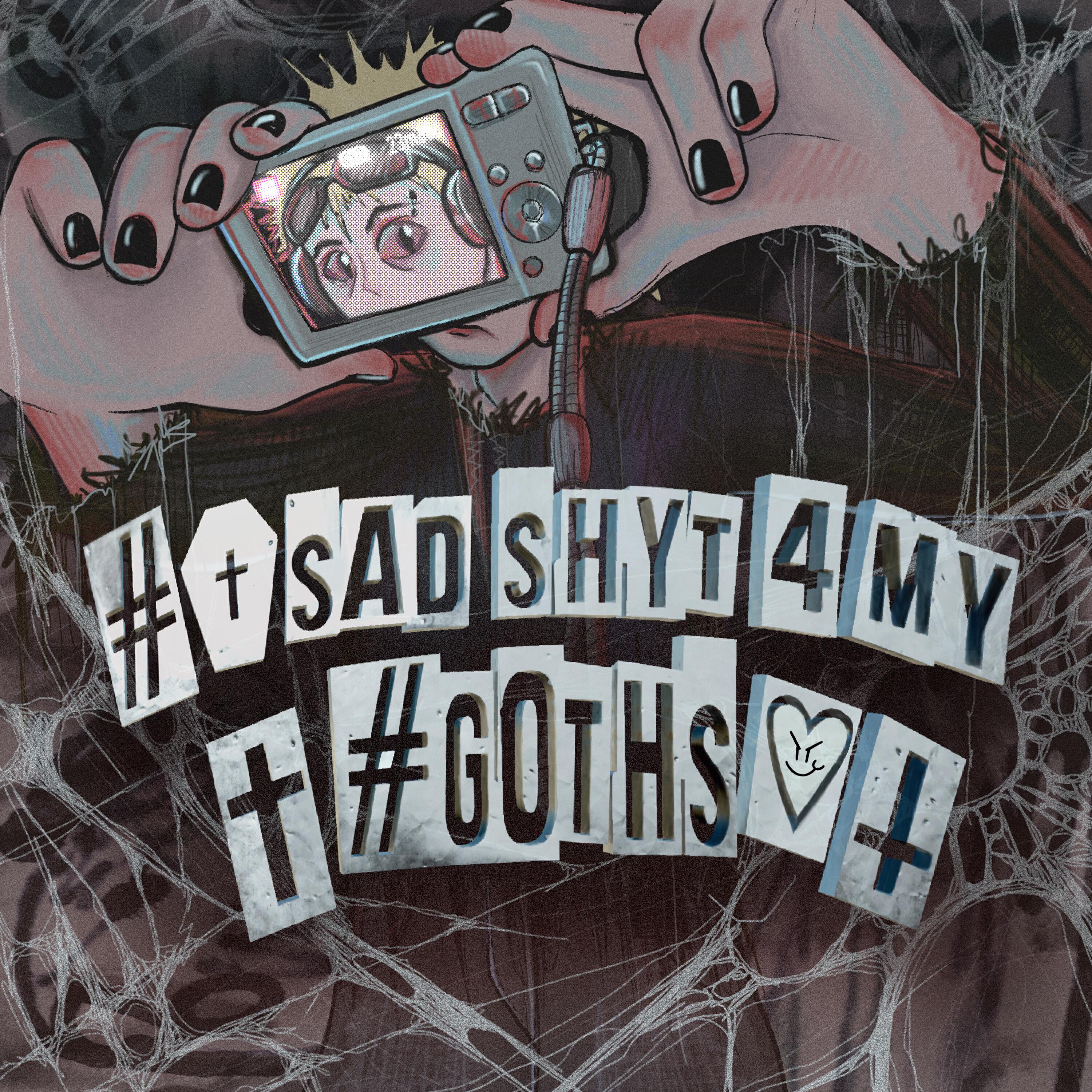 Релиз #🪦SAD SHYT 4 MY ✝#GOTHS🖤✝