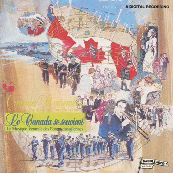 Релиз Canada Remembers - Le Canada Se Souvent