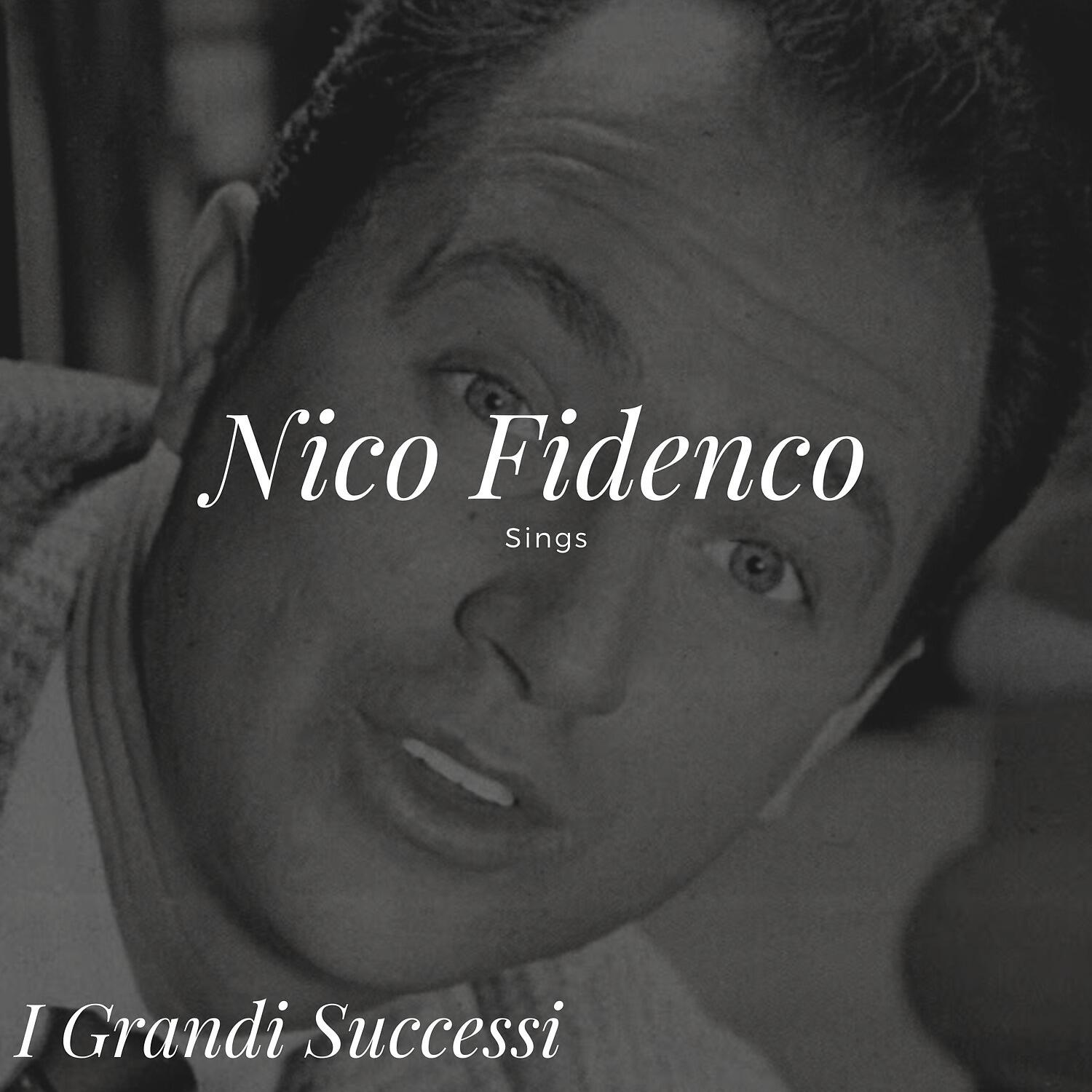 Релиз Nico Fidenco Sings - I Grandi Successi