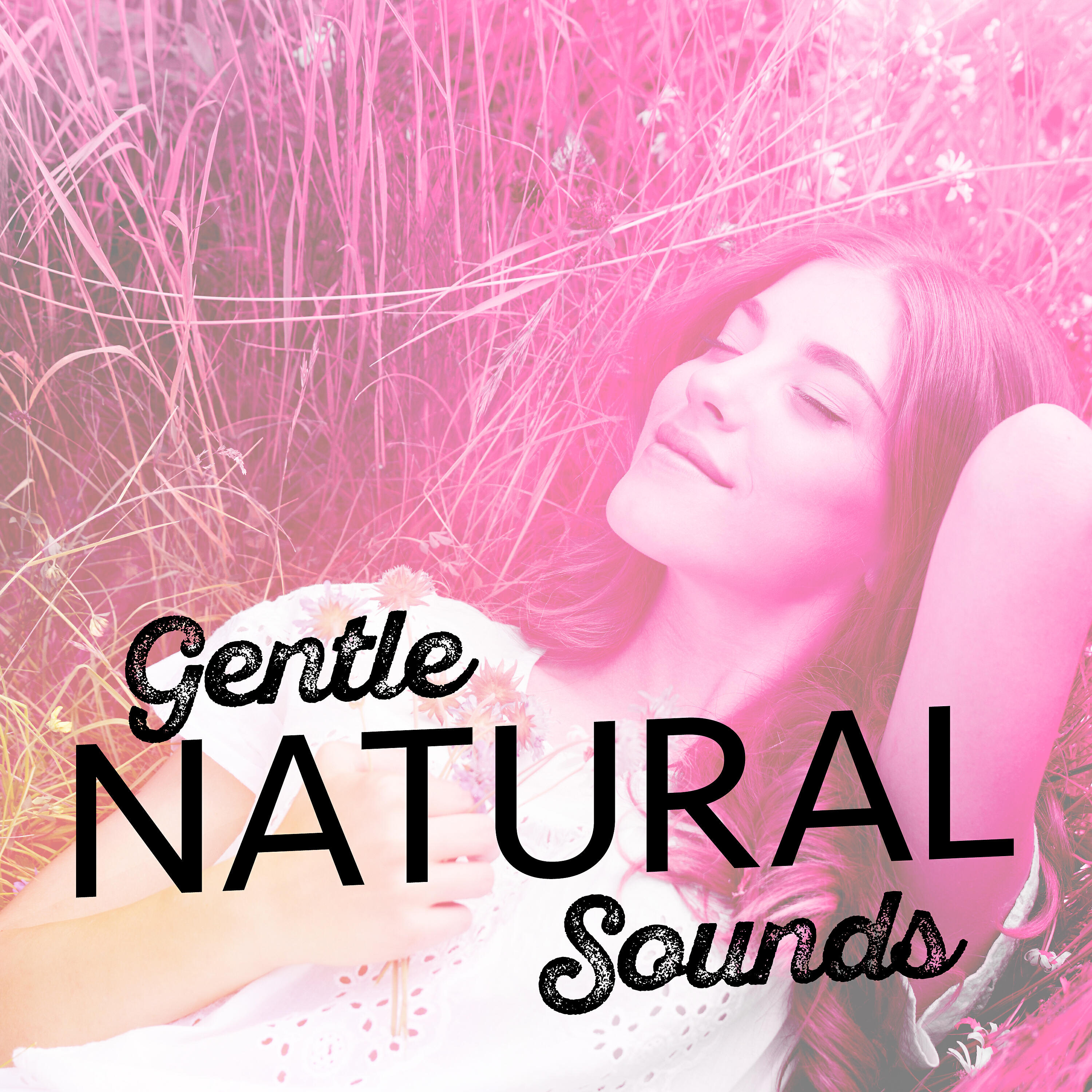 Релиз Gentle Natural Sounds