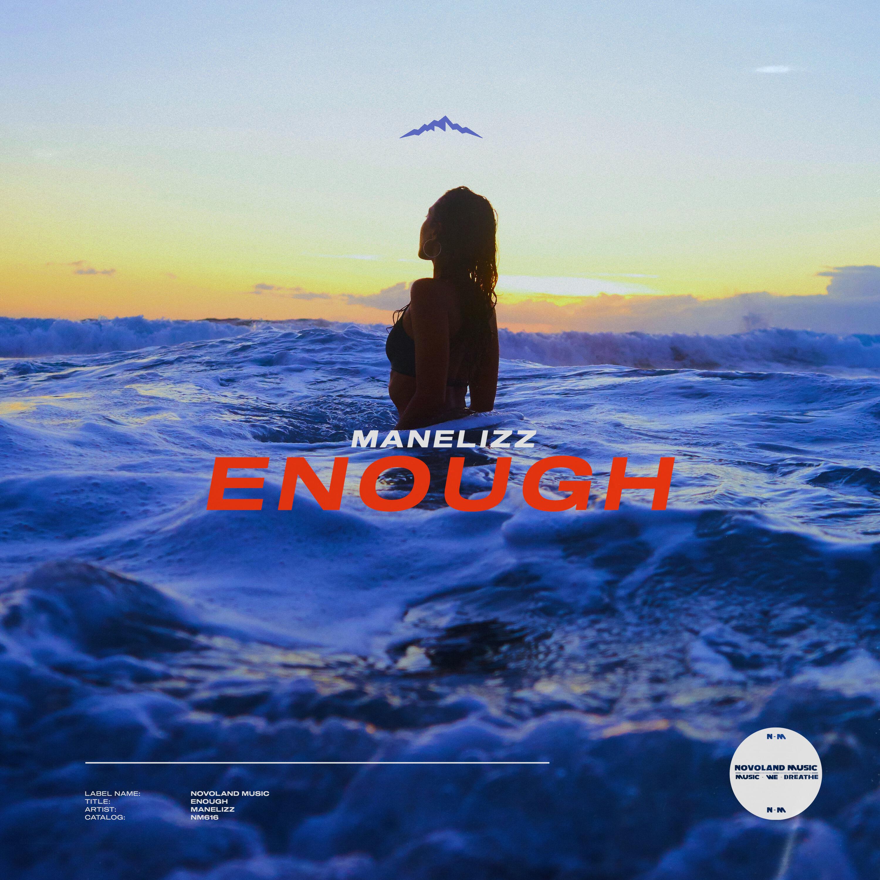 Скачать песню Manelizz - Enough бесплатно в MP3 для Android и iOS