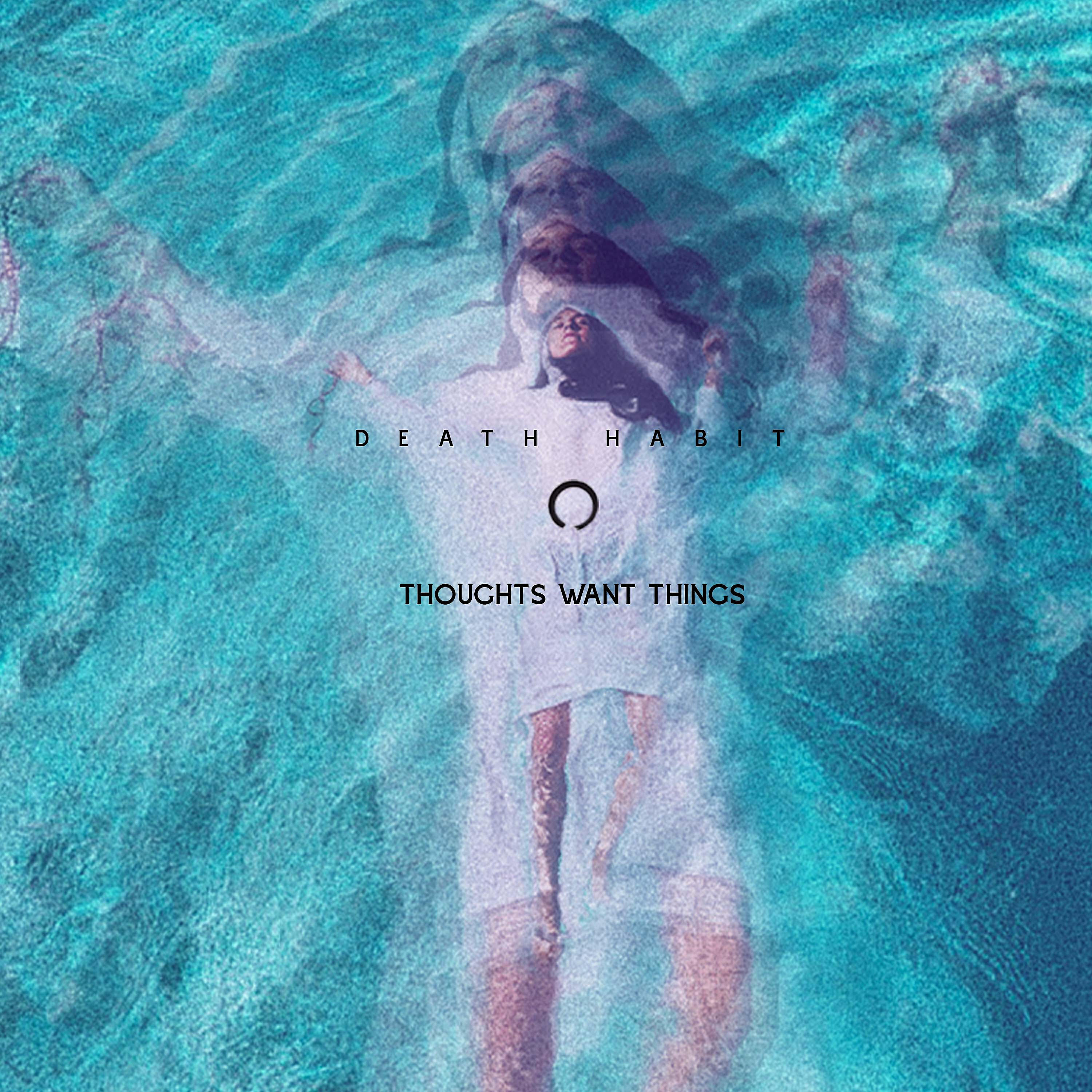 Релиз Thoughts Want Things