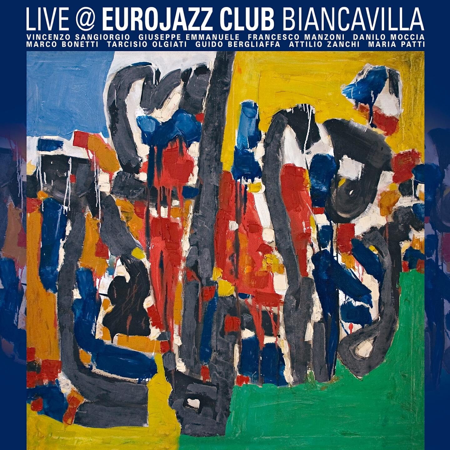 Релиз Live @ Eurojazz Club Biancavilla