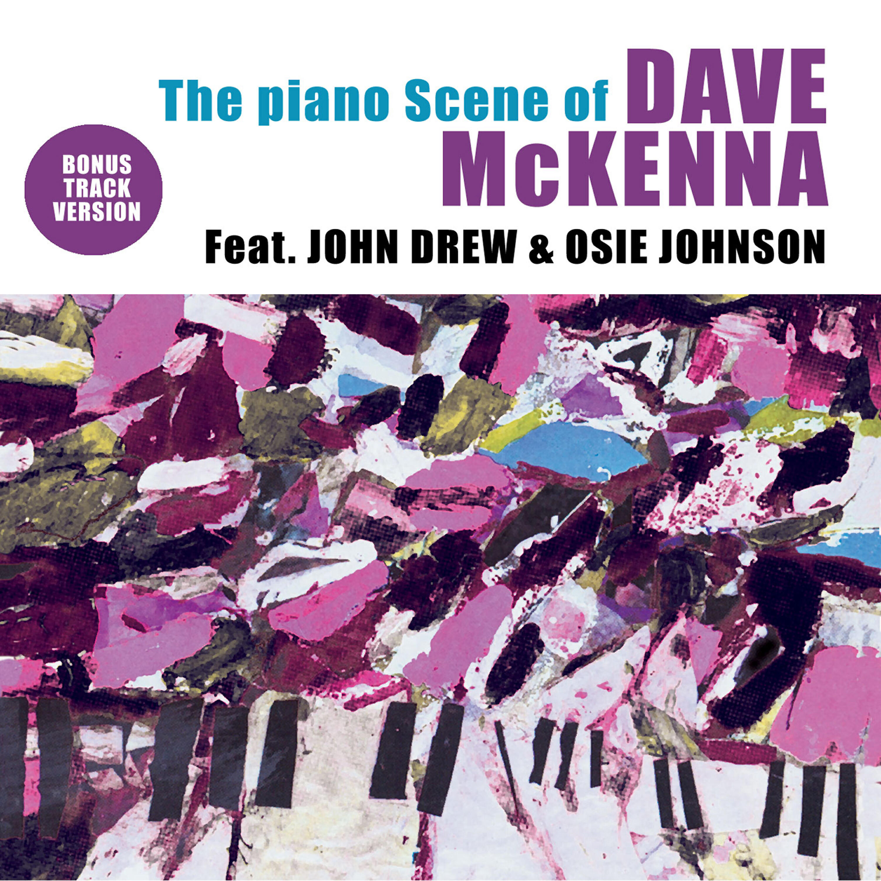 Релиз The Piano Scene of Dave Mckenna (feat. John Drew & Osie Johnson) [Bonus Track Version]