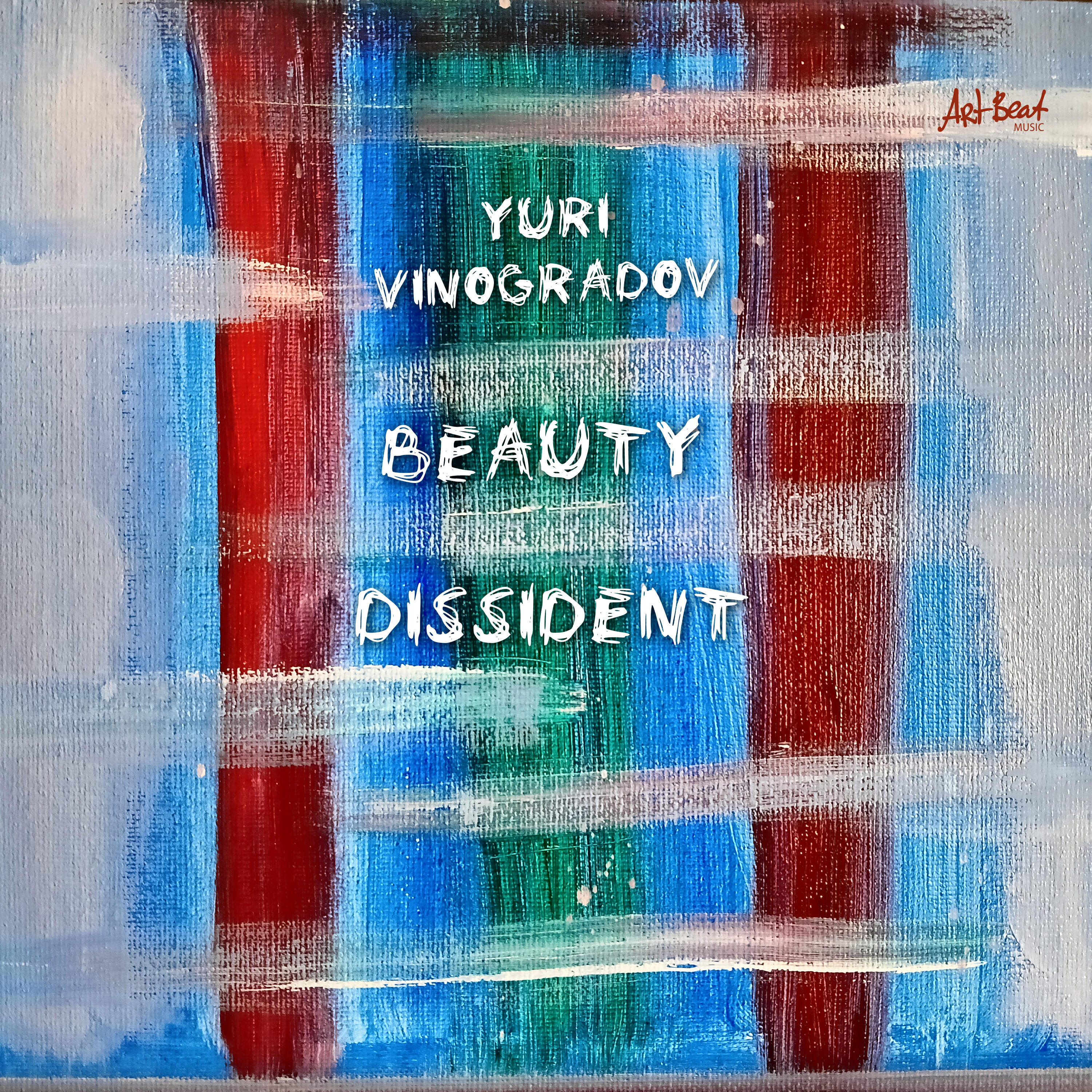 Постер альбома Beauty Dissident