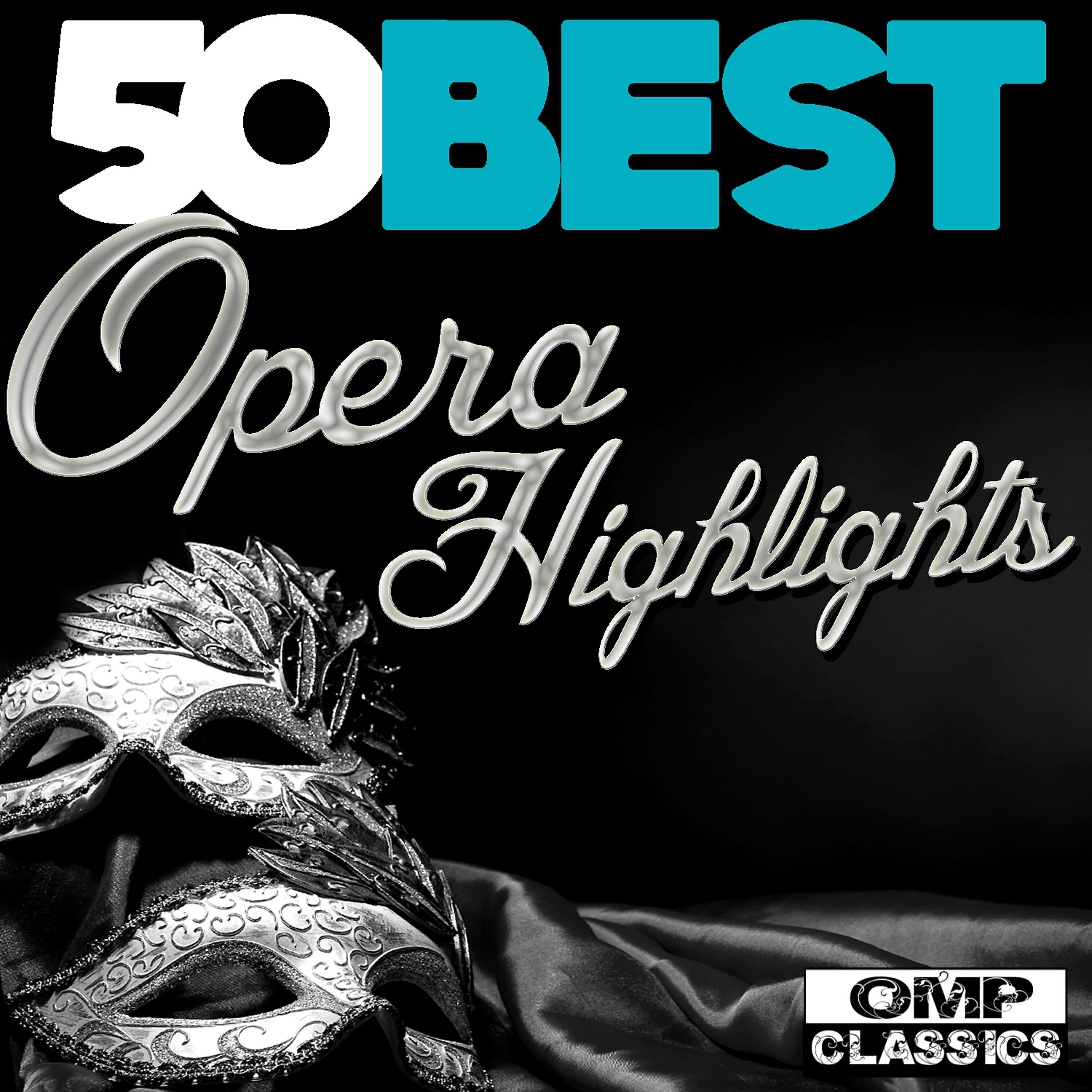 Релиз 50 Best Opera Highlights