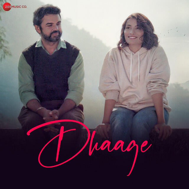 Релиз Dhaage (Original Motion Picture Soundtrack)