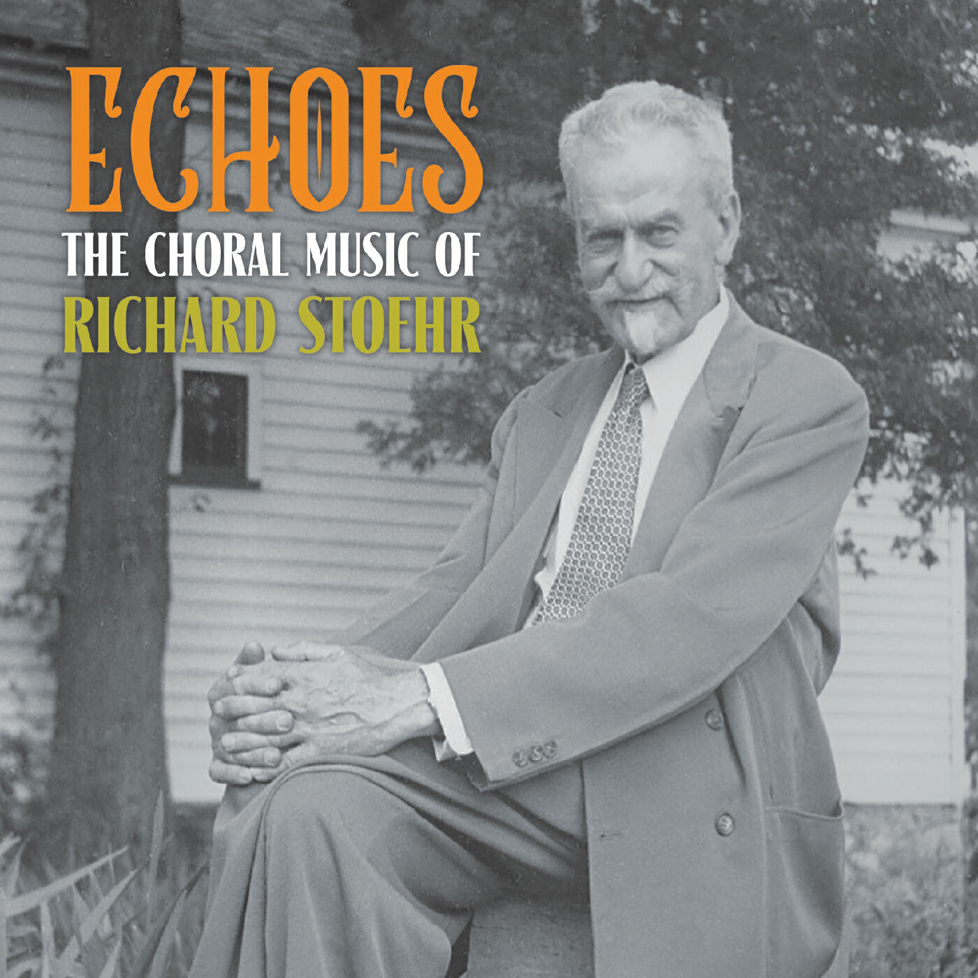 Релиз Echoes - Choral Music of Richard Stoehr
