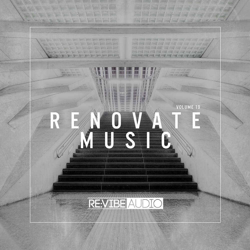 Релиз Renovate Music, Vol. 19