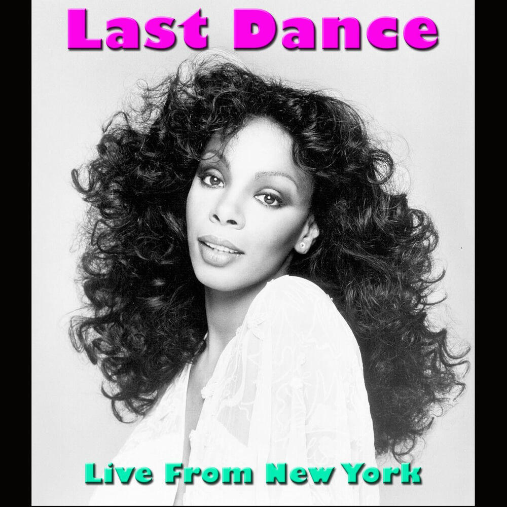 Релиз Last Dance (Live From New York)