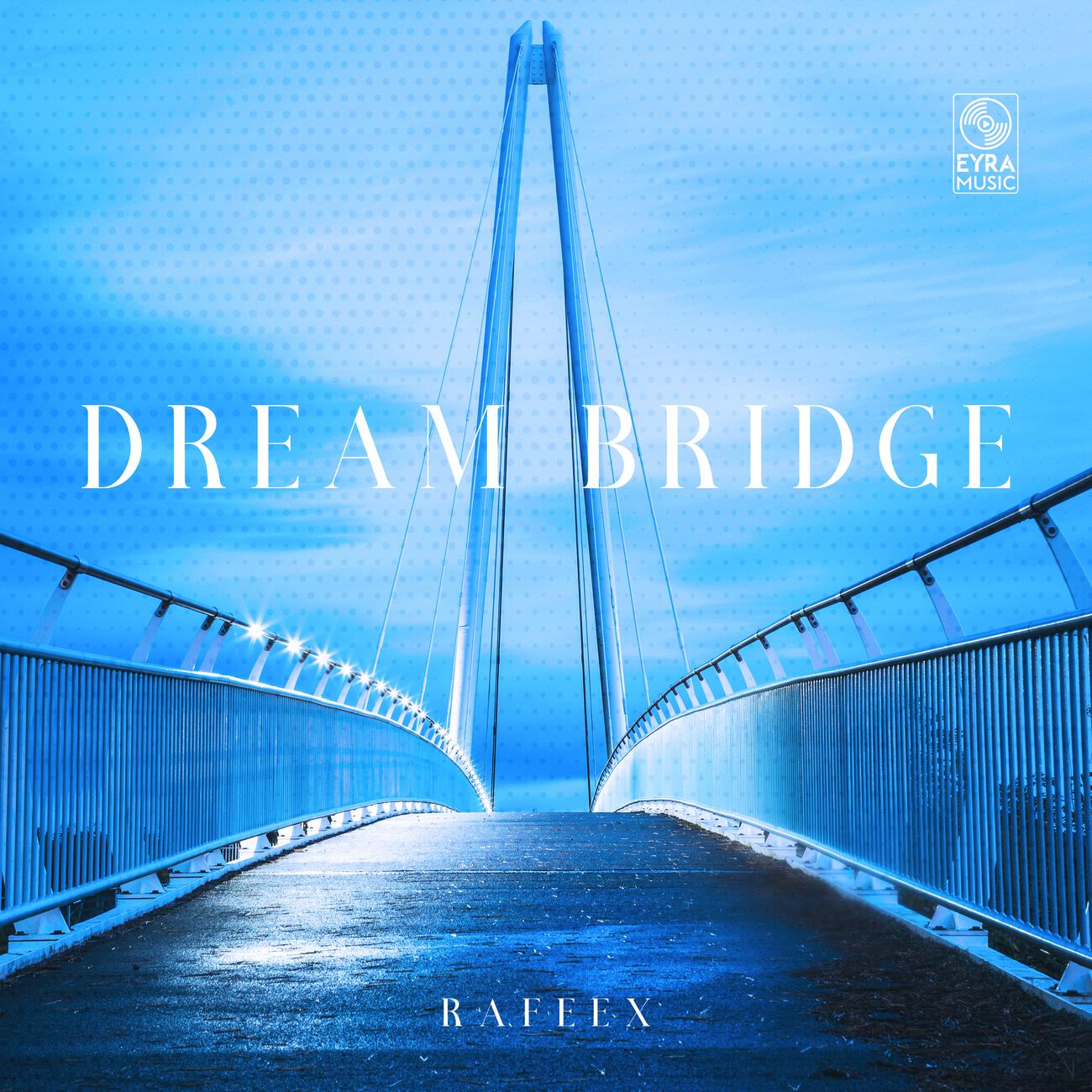 Постер альбома Dream Bridge
