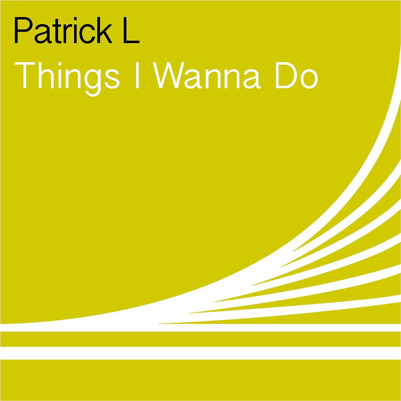 Релиз Things I Wanna Do