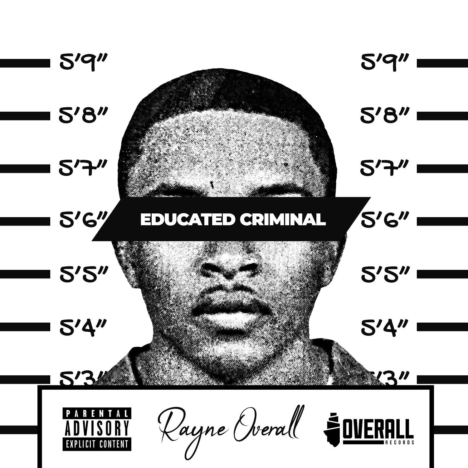 Релиз Educated Criminal