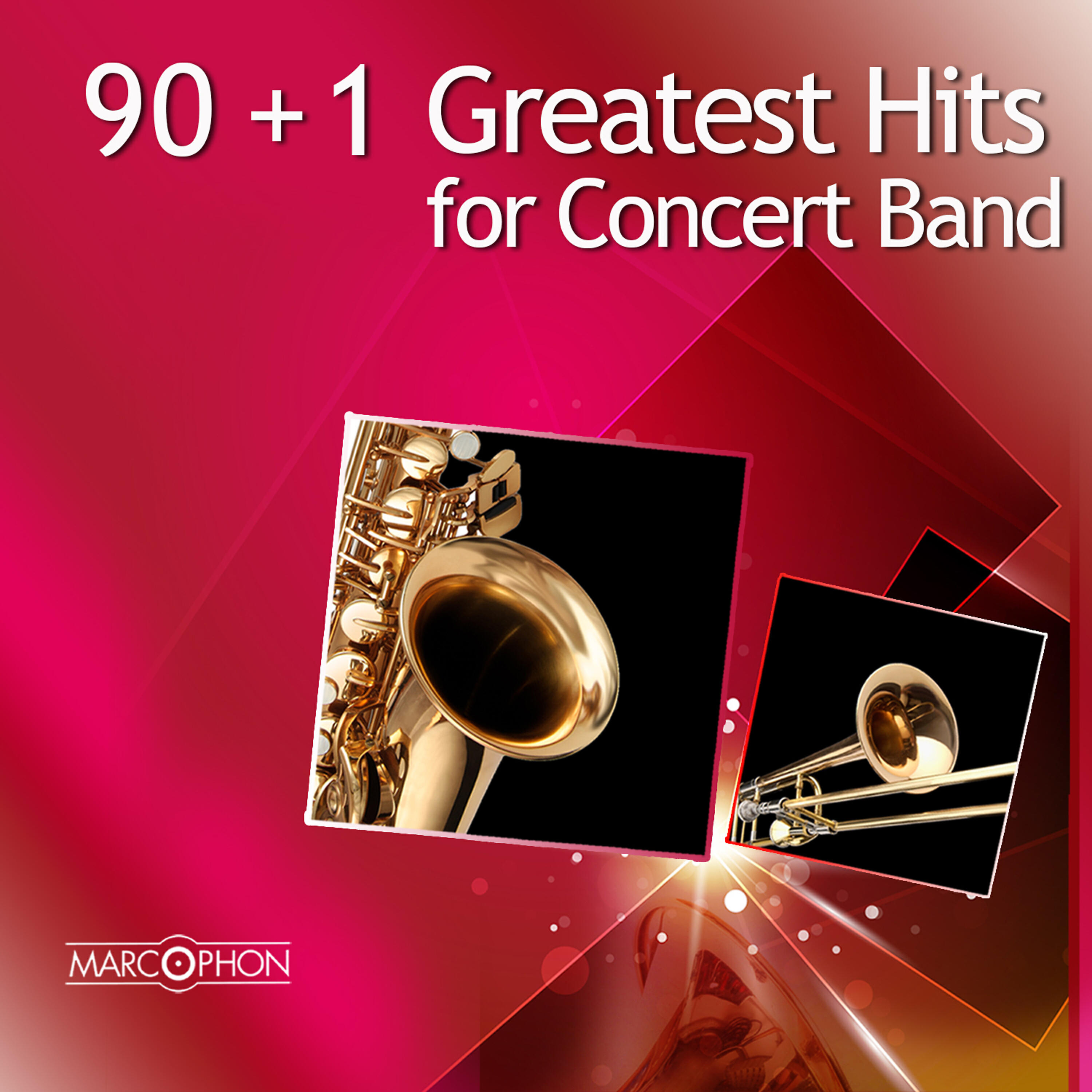 Релиз 90+1 Greatest Hits for Concert Band