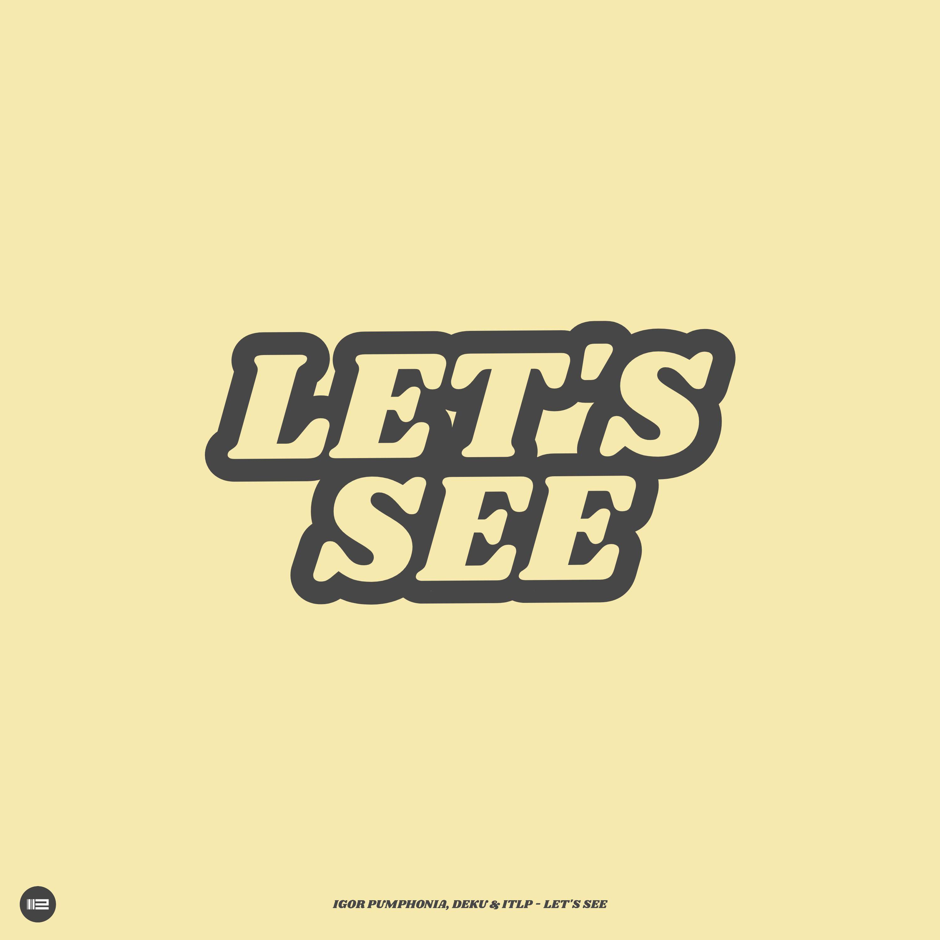 Релиз Let's See