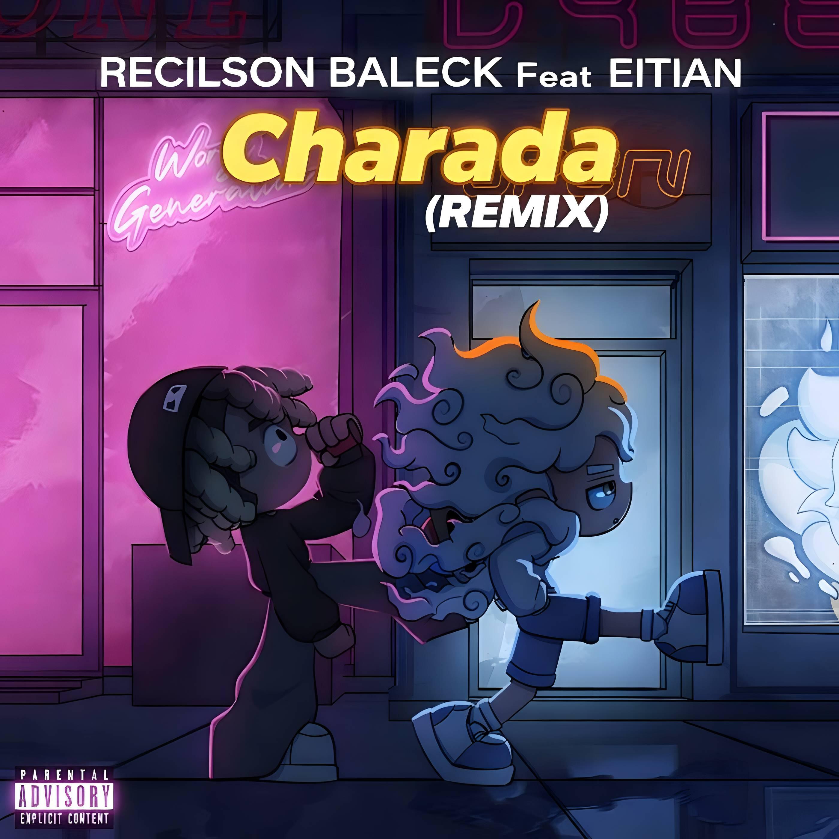 Релиз Charada (Remix)