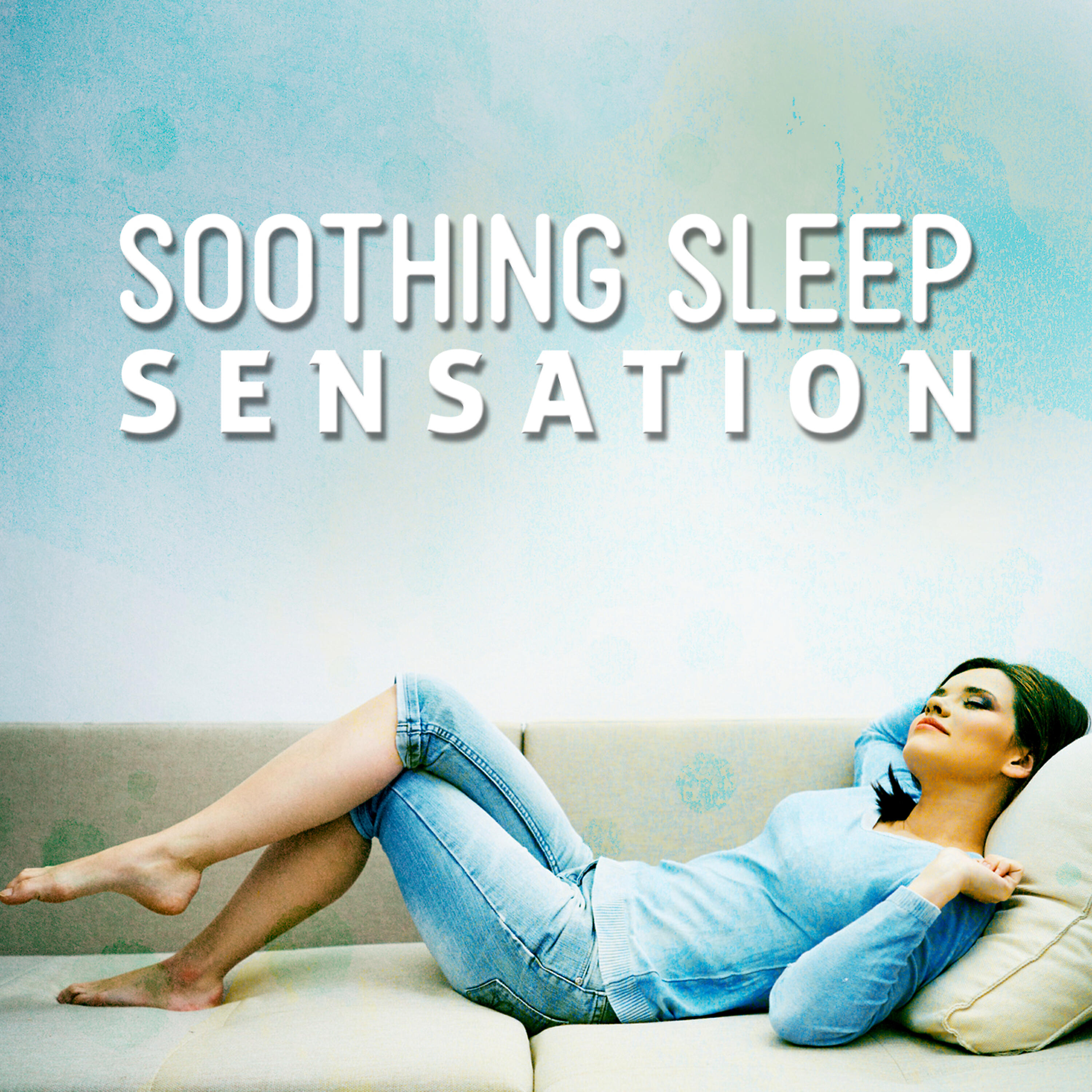 Постер альбома Soothing Sleep Sensation