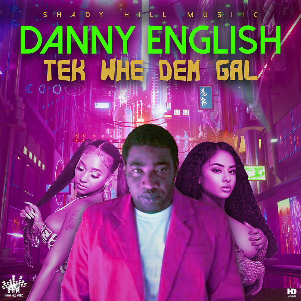 Скачать песню Danny English - Tek whe Dem Gal бесплатно в MP3 для Android и iOS