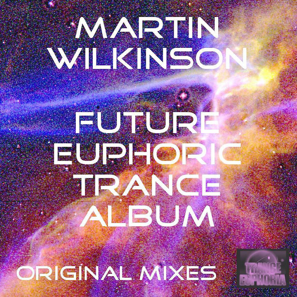 Релиз Future Euphoric Trance Album