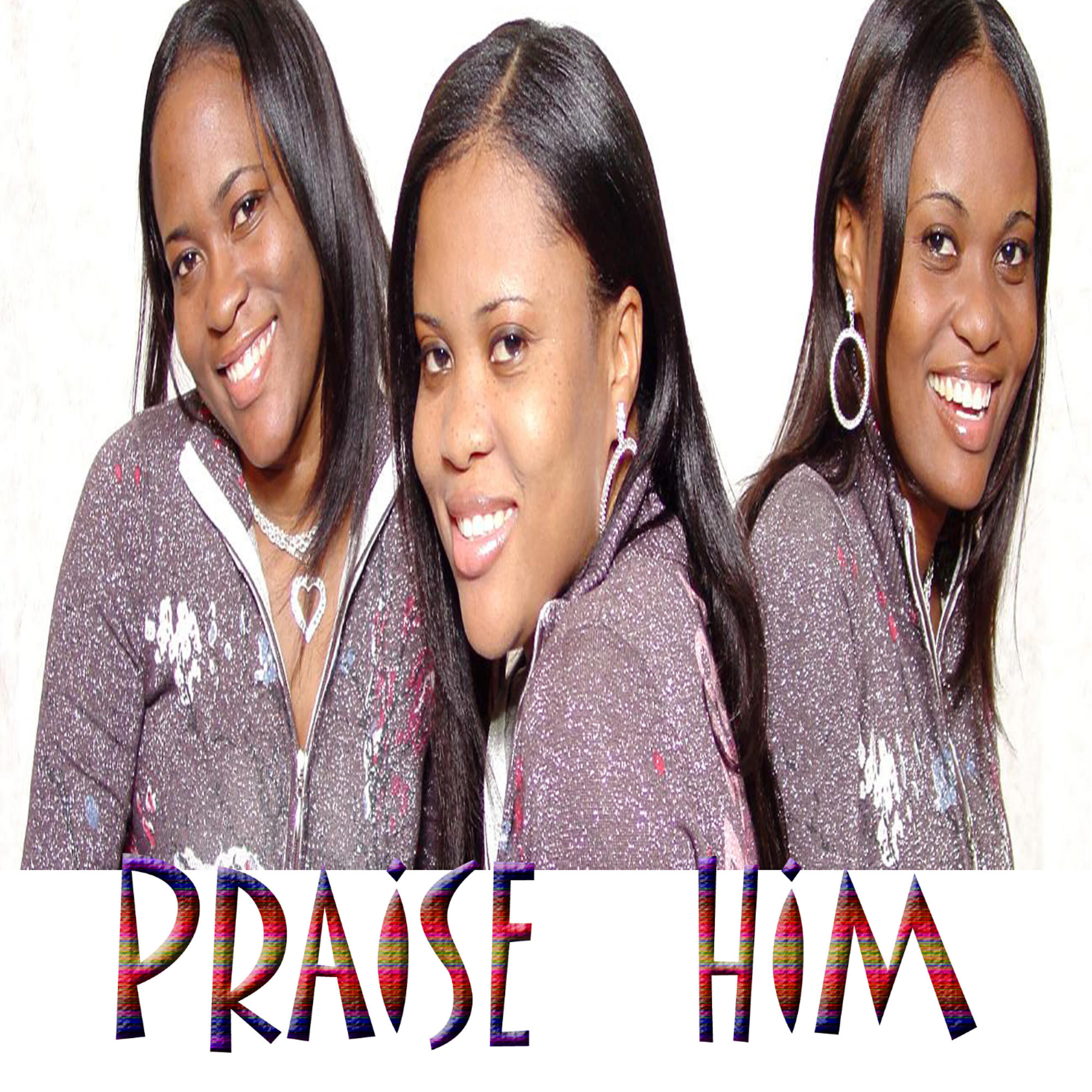 Релиз Praise Him