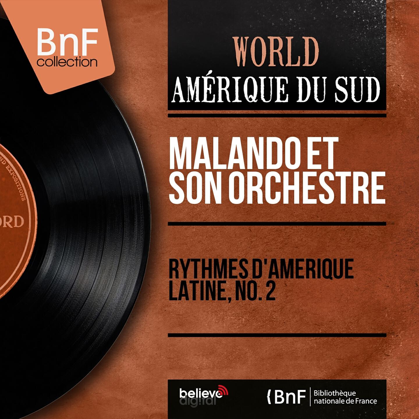 Релиз Rythmes d'Amérique latine, no. 2 (Mono Version)