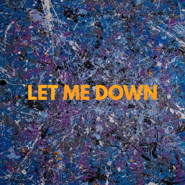 Релиз Let Me Down