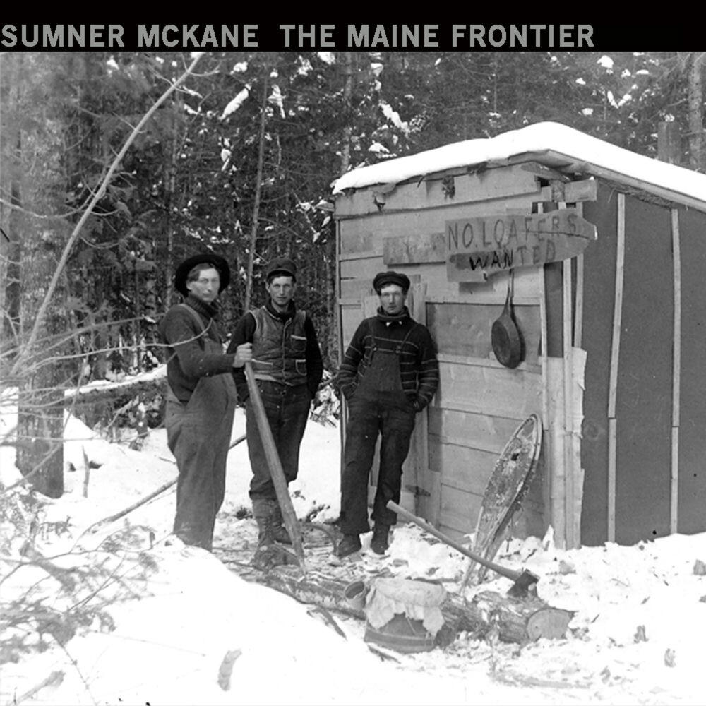 Релиз The Maine Frontier (Original Motion Picture Soundtrack)