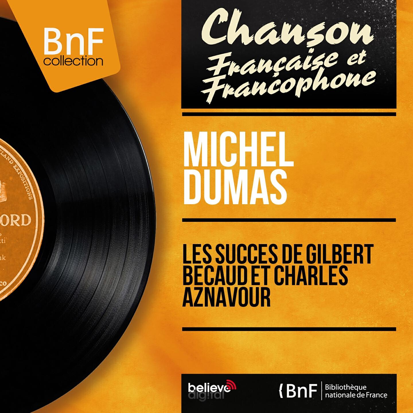 Релиз Les succès de Gilbert Bécaud et Charles Aznavour (Mono Version)