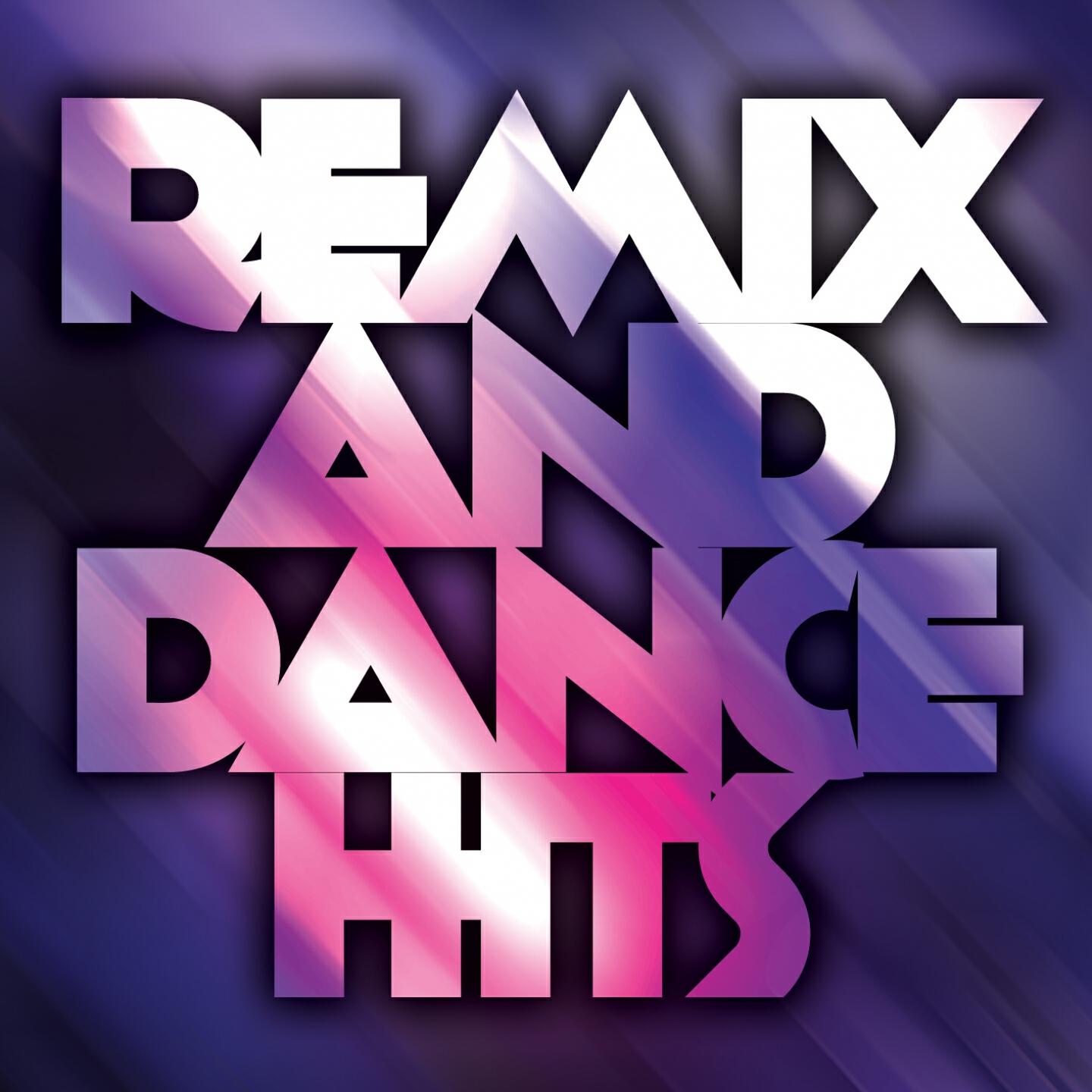 Релиз Remix and Dance Hits