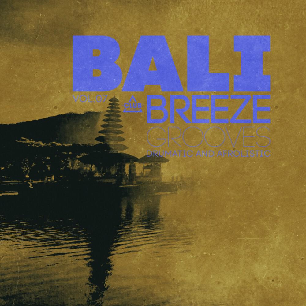 Релиз Bali Breeze Grooves, Vol.07
