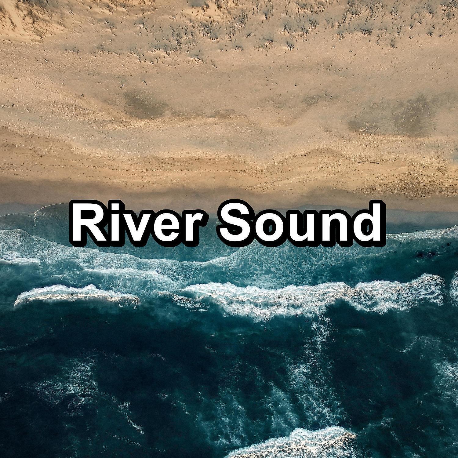 Релиз River Sound