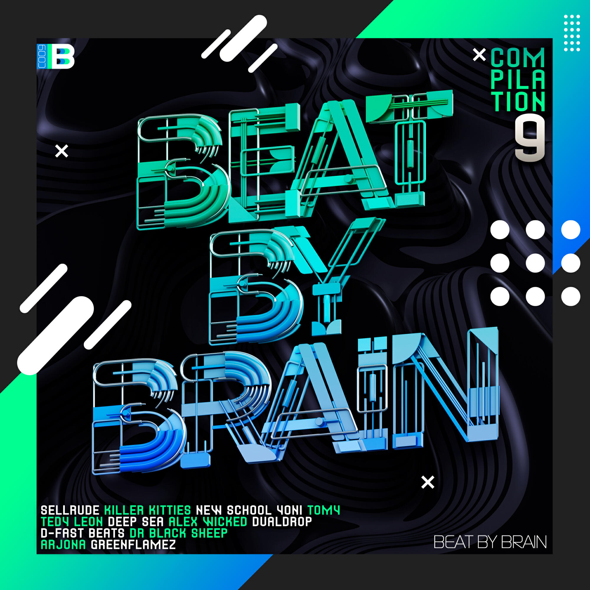 Релиз Beat By Brain Compilation, Vol. 9