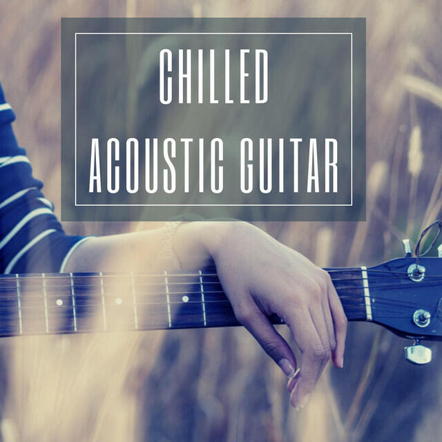 Релиз Chilled Acoustic Guitar Playlist
