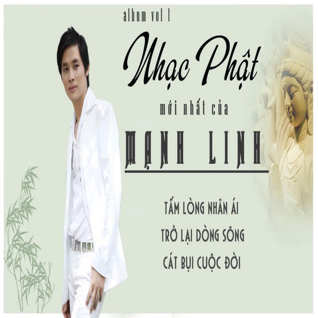 Релиз Vol.1 - Nhạc Phật Mới Nhất Của Mạnh Linh