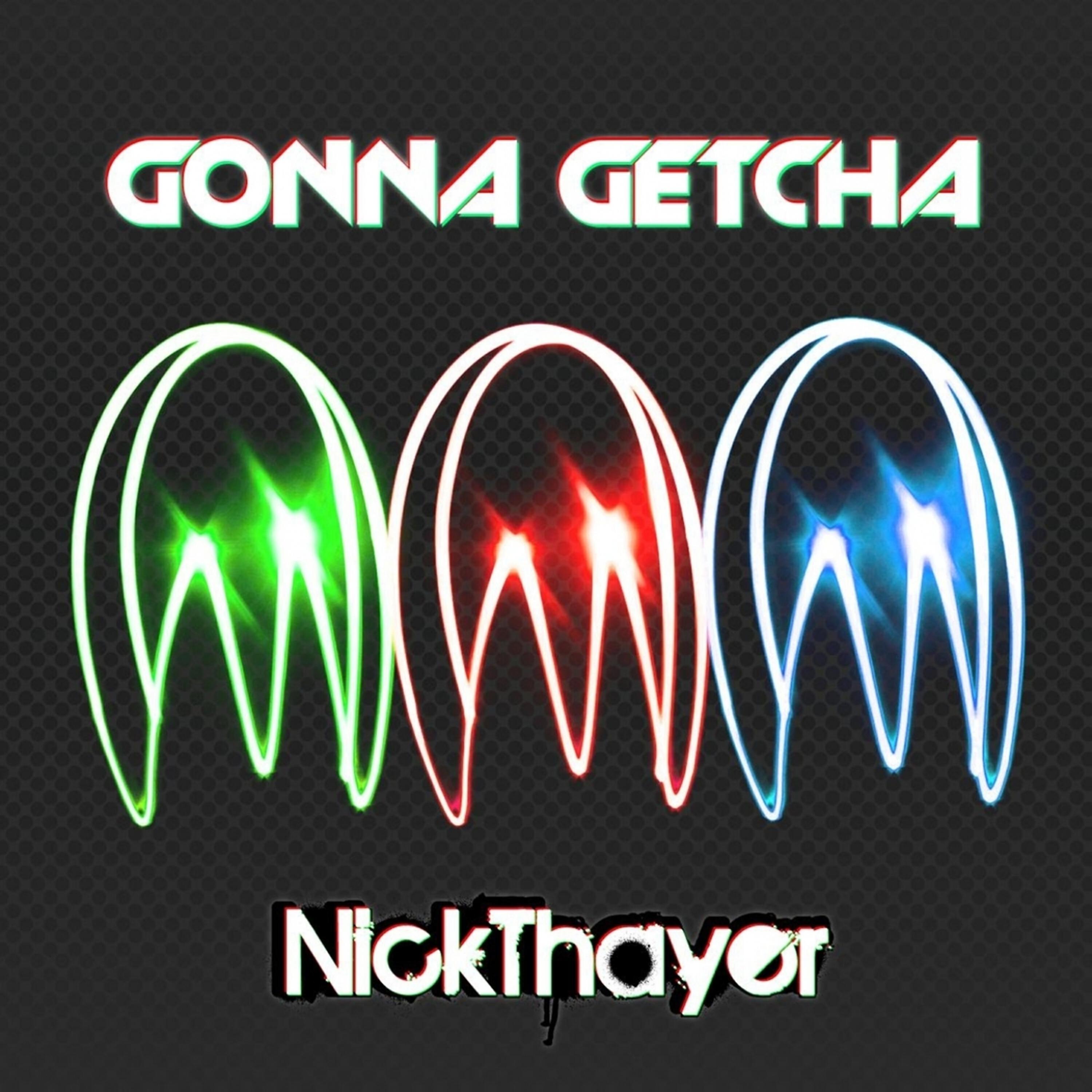 Релиз Gonna Getcha EP