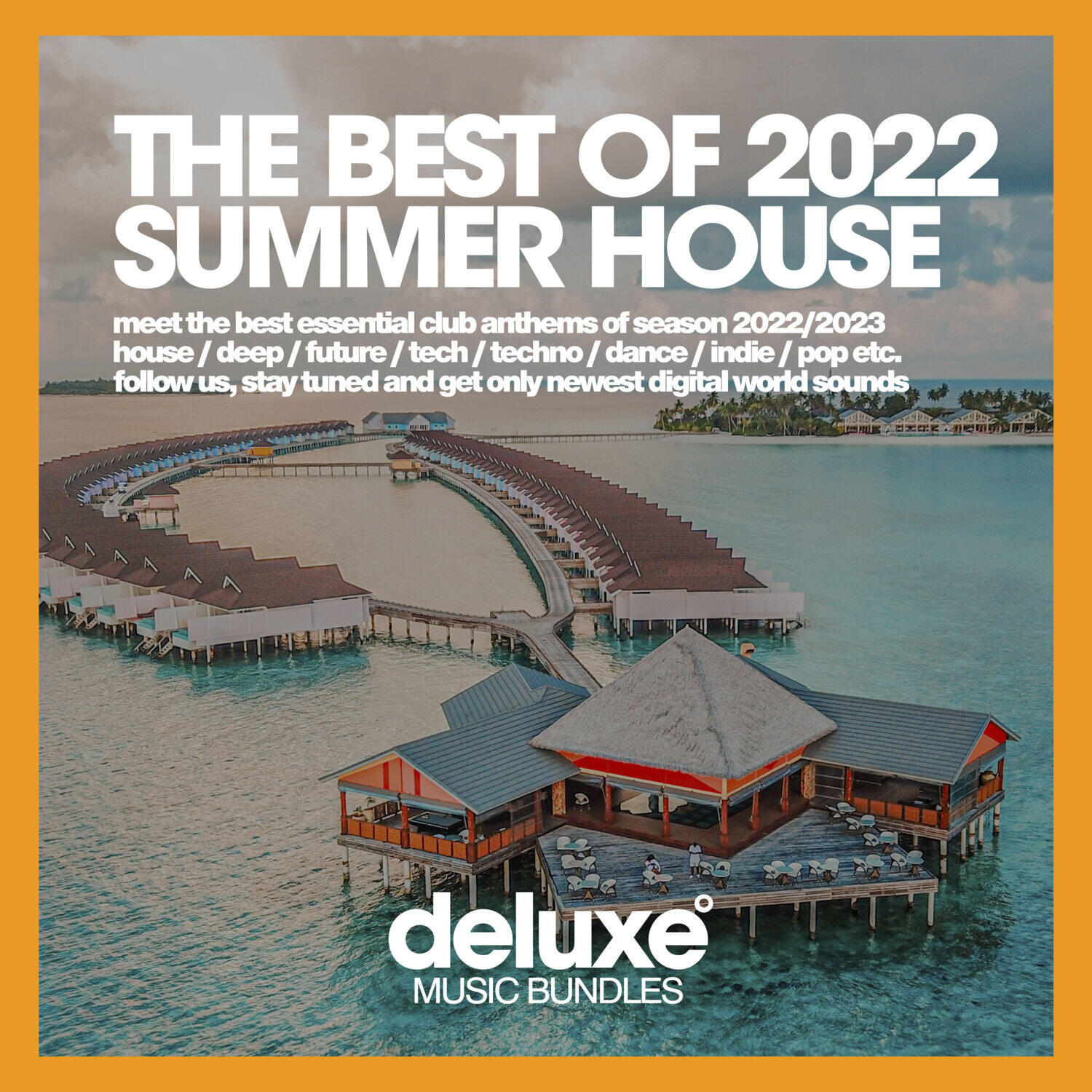 Релиз The Best Of Summer House 2022