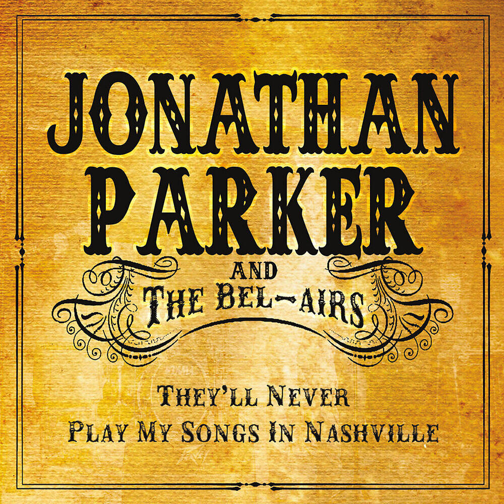 Релиз They'll Never Play My Songs in Nashville
