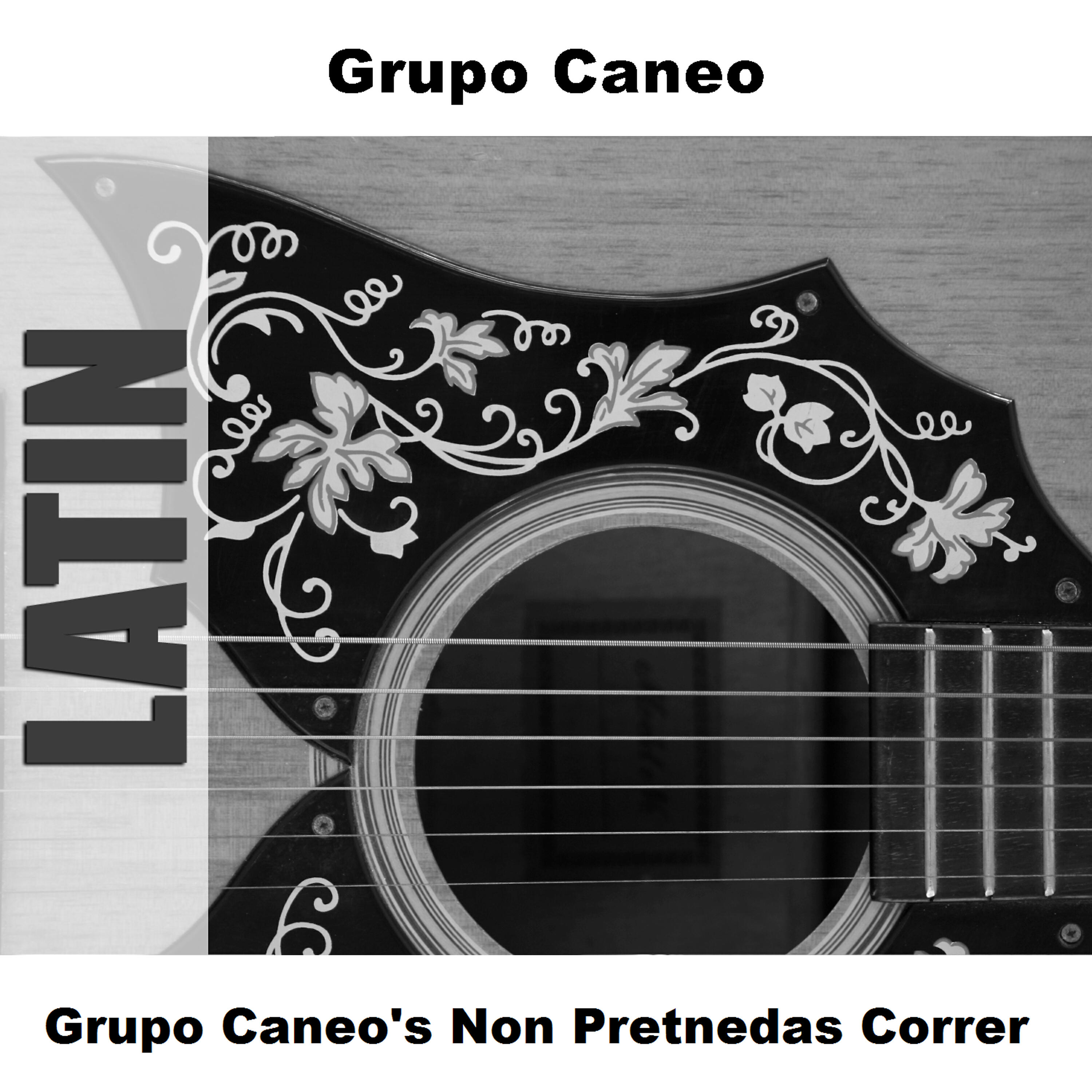 Релиз Grupo Caneo's Non Pretnedas Correr